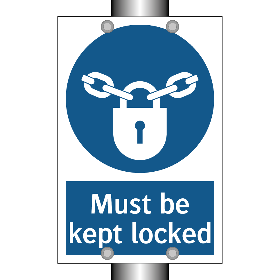 Must be kept locked