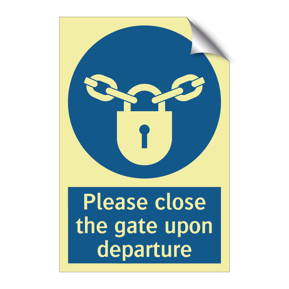 Please close the gate upon departure