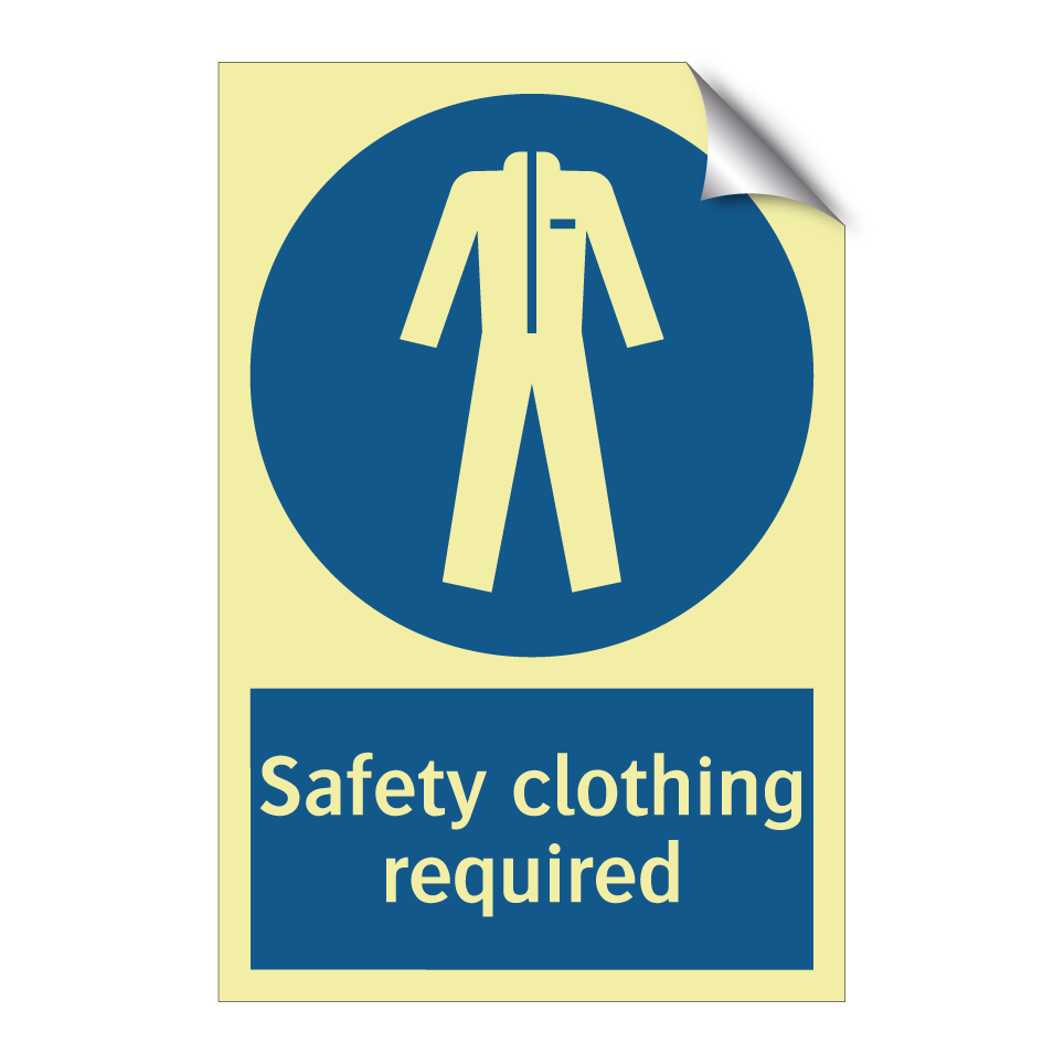Safety clothing required