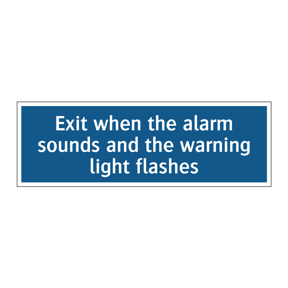 Exit when the alarm sounds and the warning light flashes