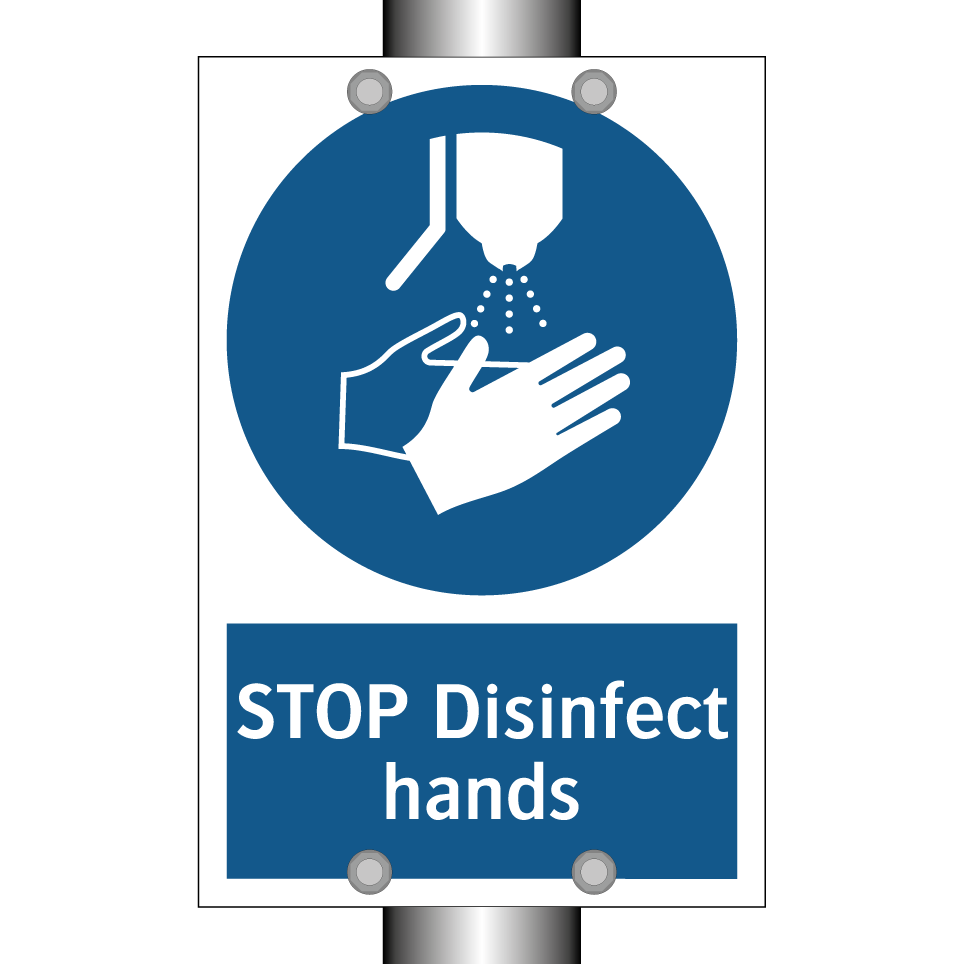 STOP Disinfect hands