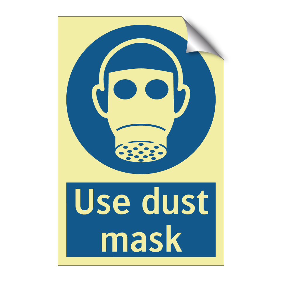 Use dust mask