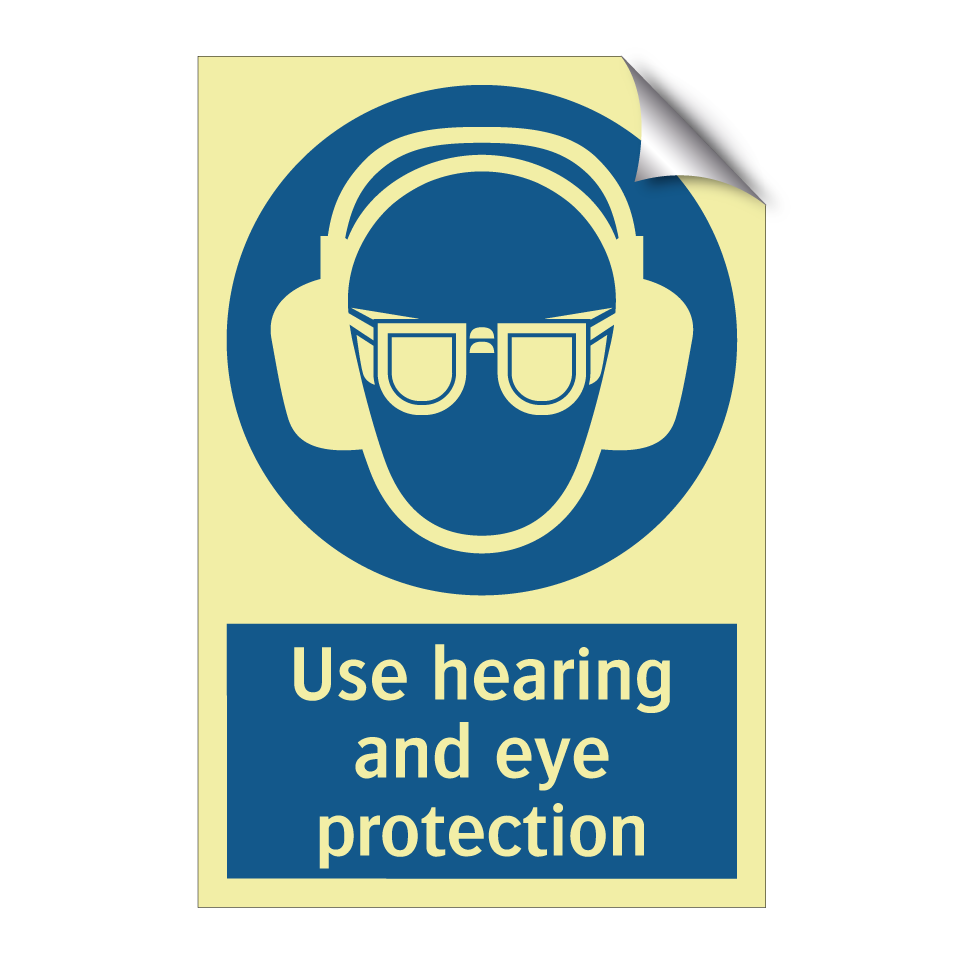 Use hearing and eye protection