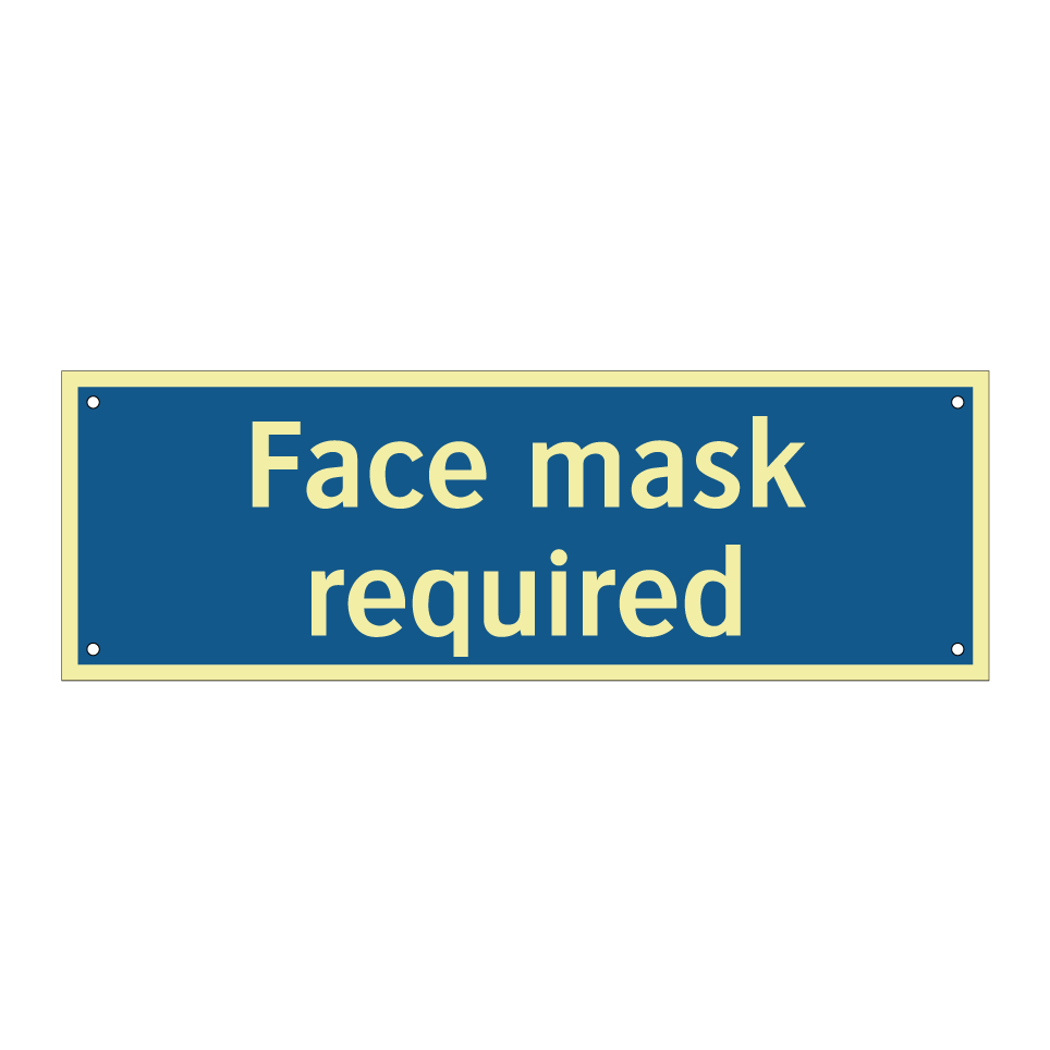 Face mask required