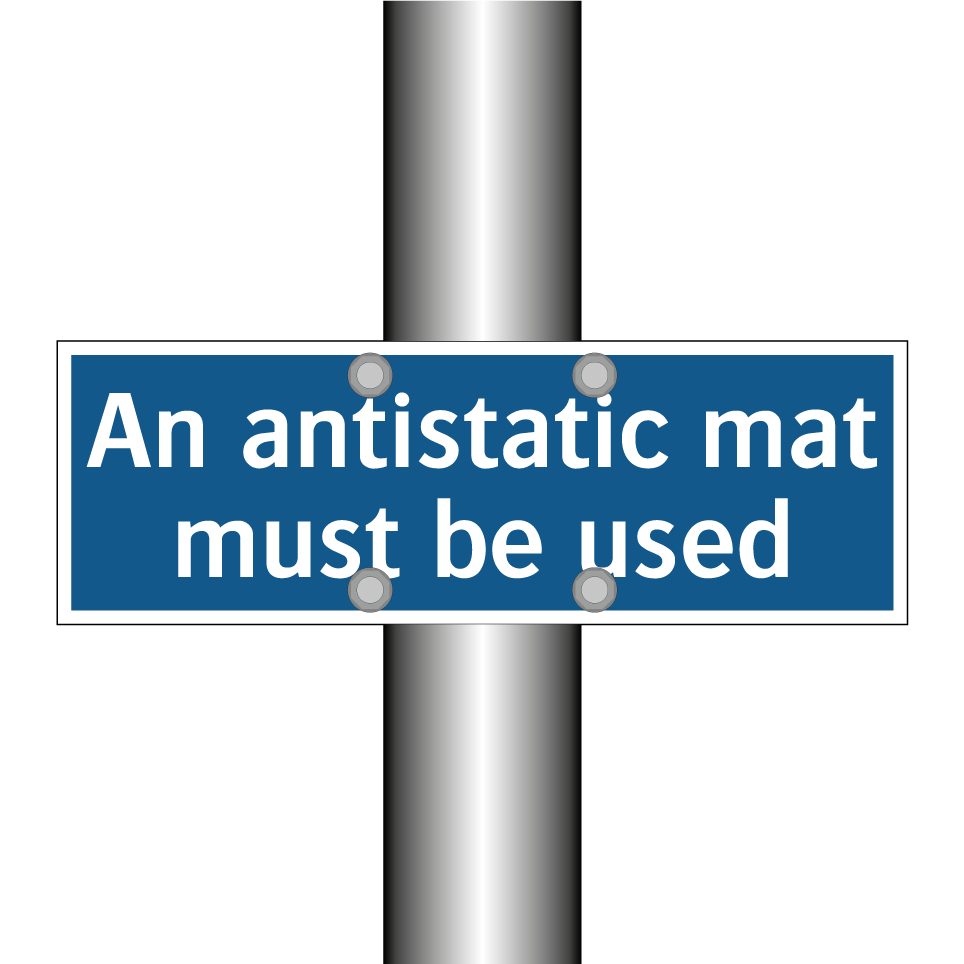 An antistatic mat must be used