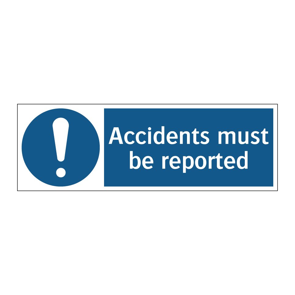 Accidents must be reported