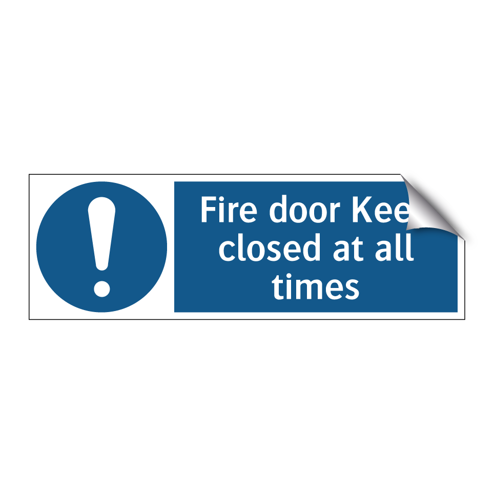 Fire door Keep closed at all times