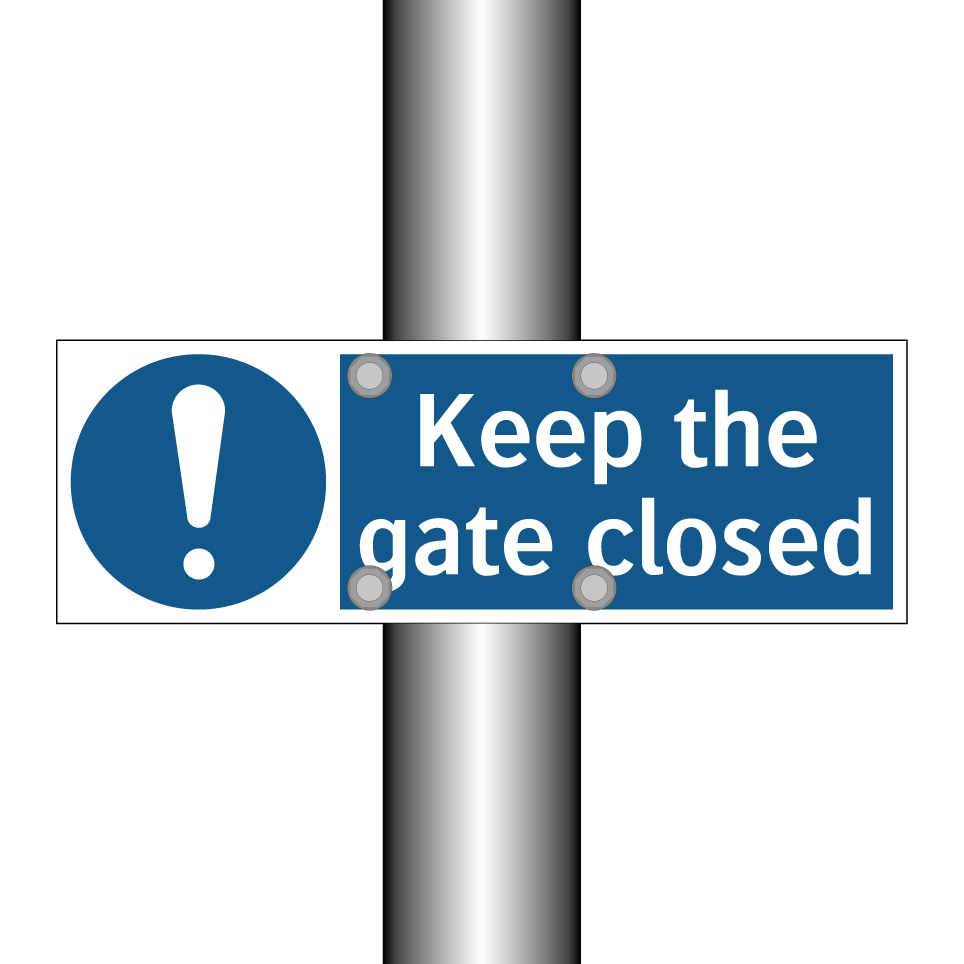 Keep the gate closed