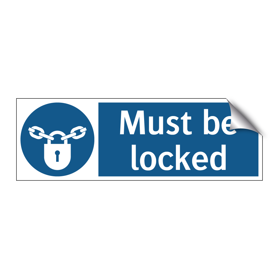 Must be locked