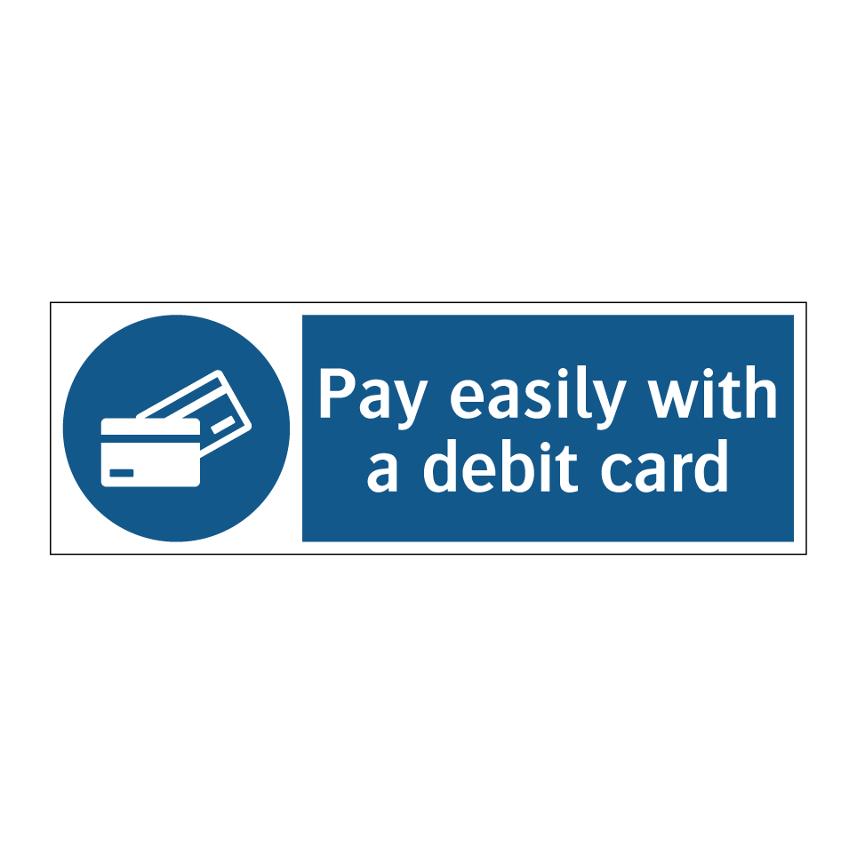 Pay easily with a debit card
