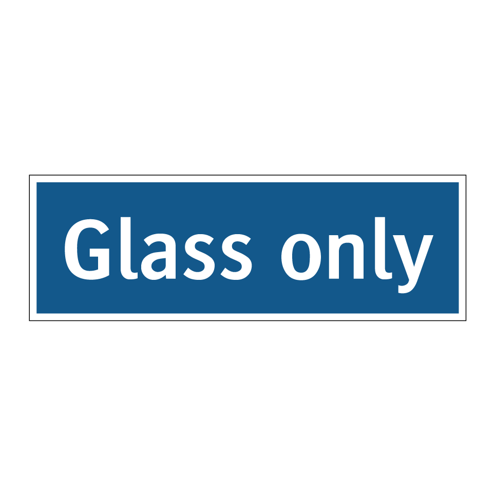 Glass only