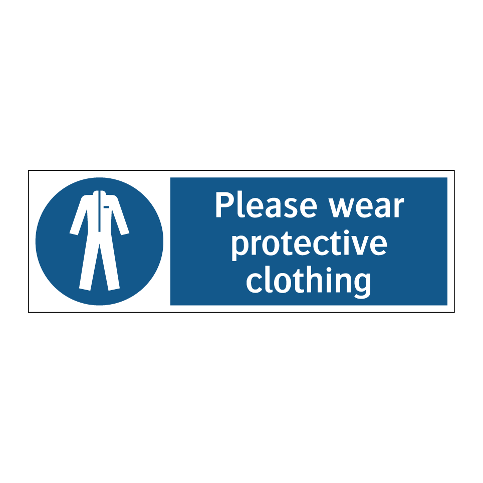 Please wear protective clothing