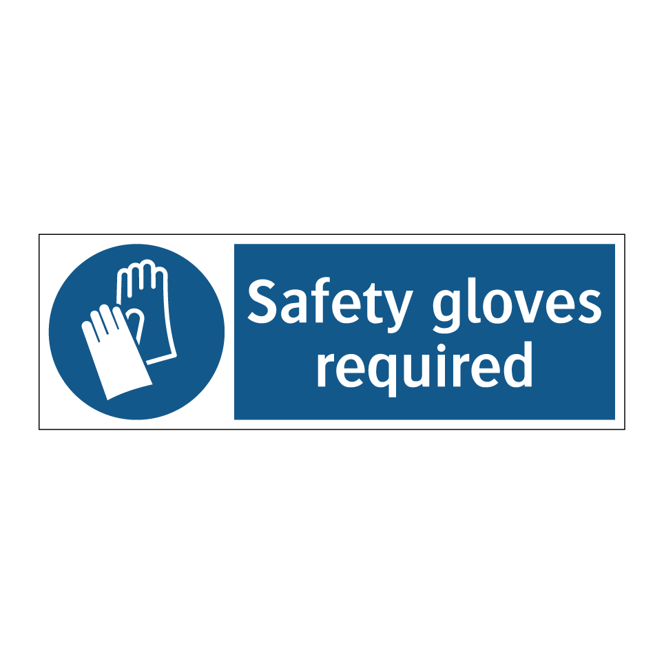 Safety gloves required