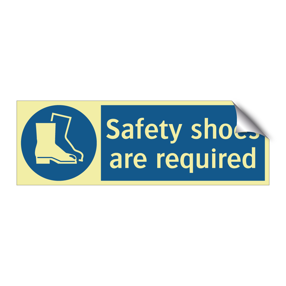 Safety shoes are required