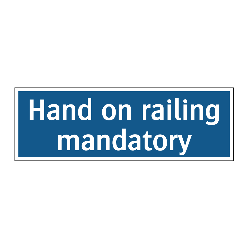 Hand on railing mandatory