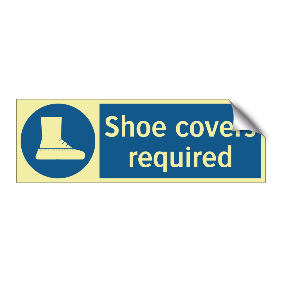 Shoe covers required
