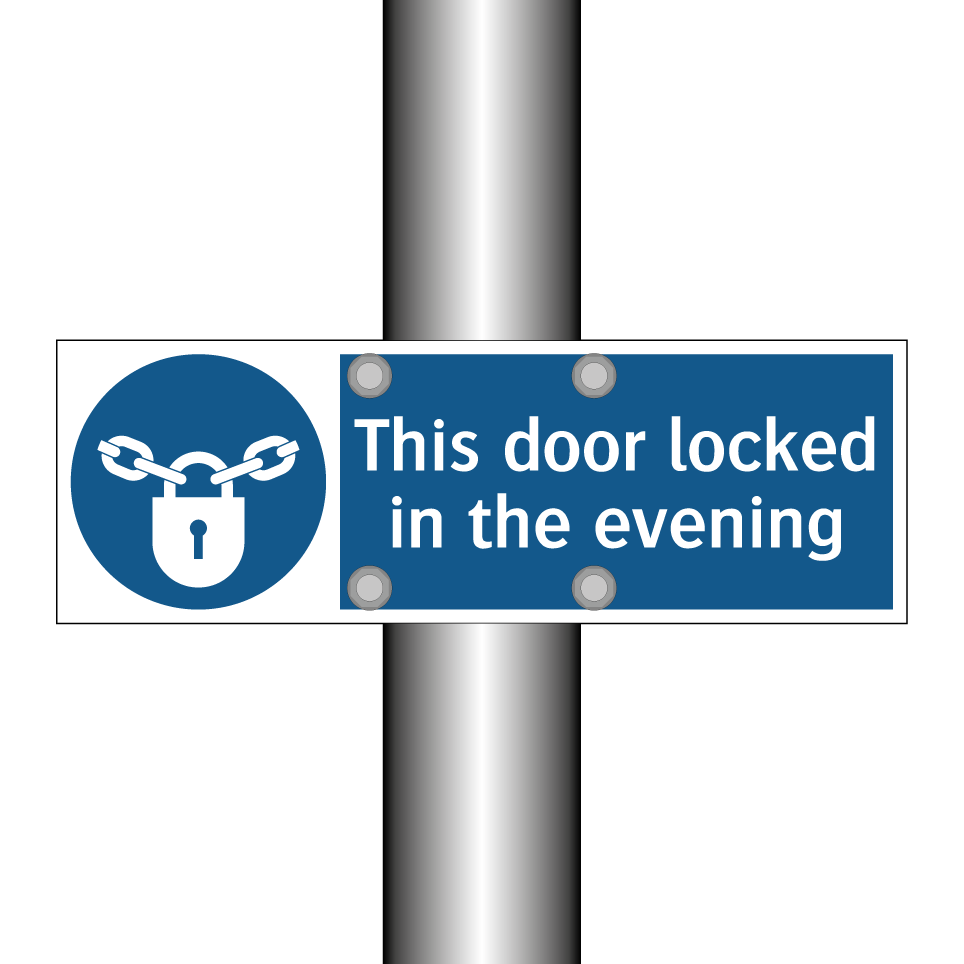 This door locked in the evening