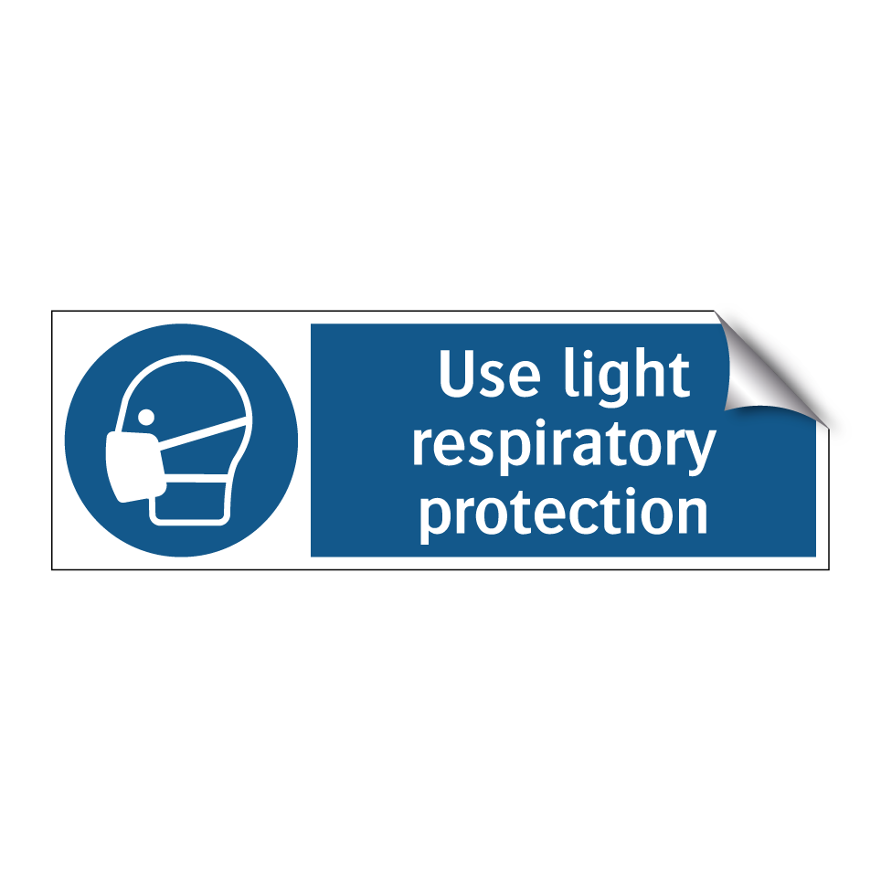 Use light respiratory protection
