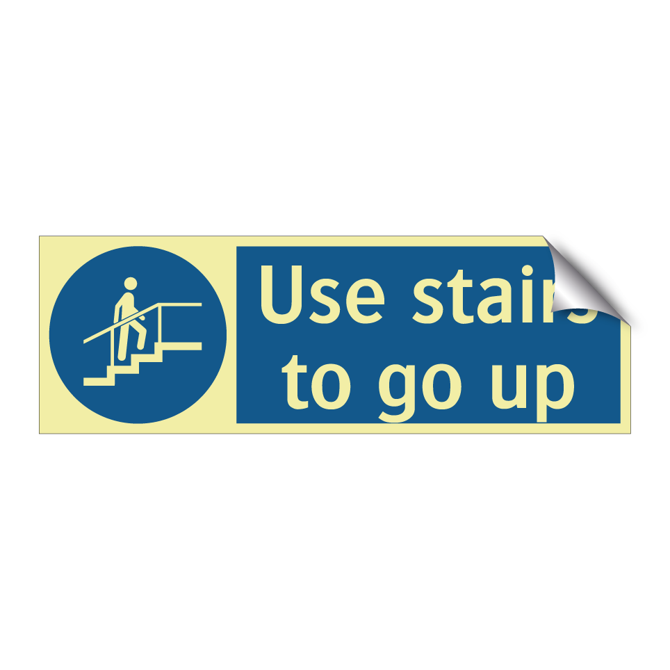 Use stairs to go up