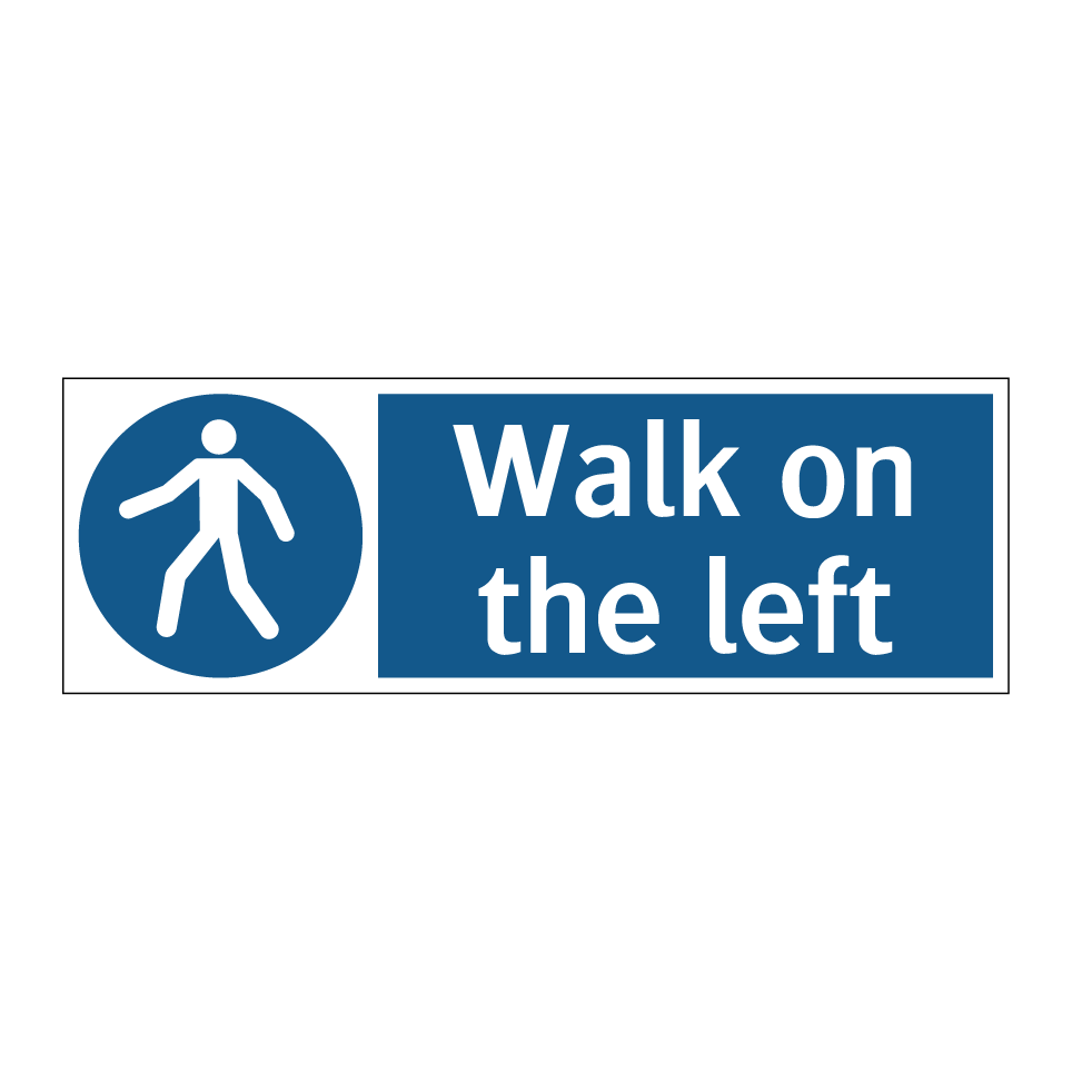 Walk on the left