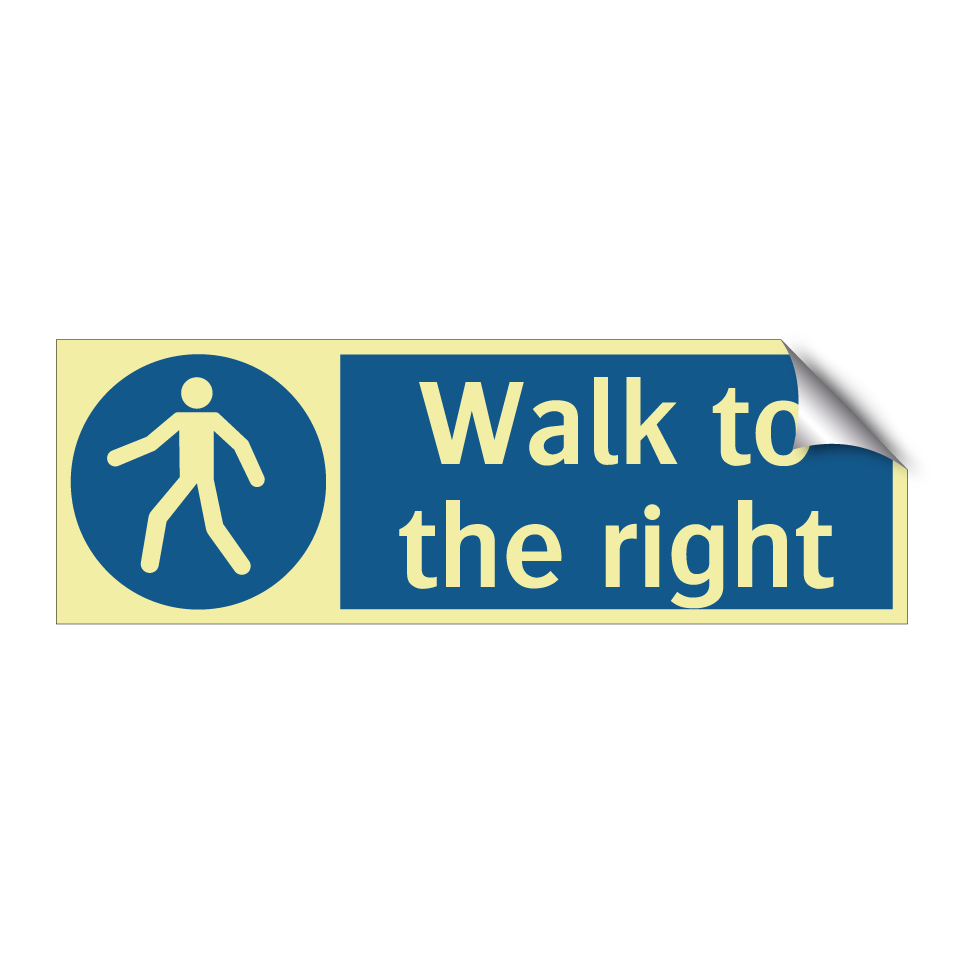 Walk to the right
