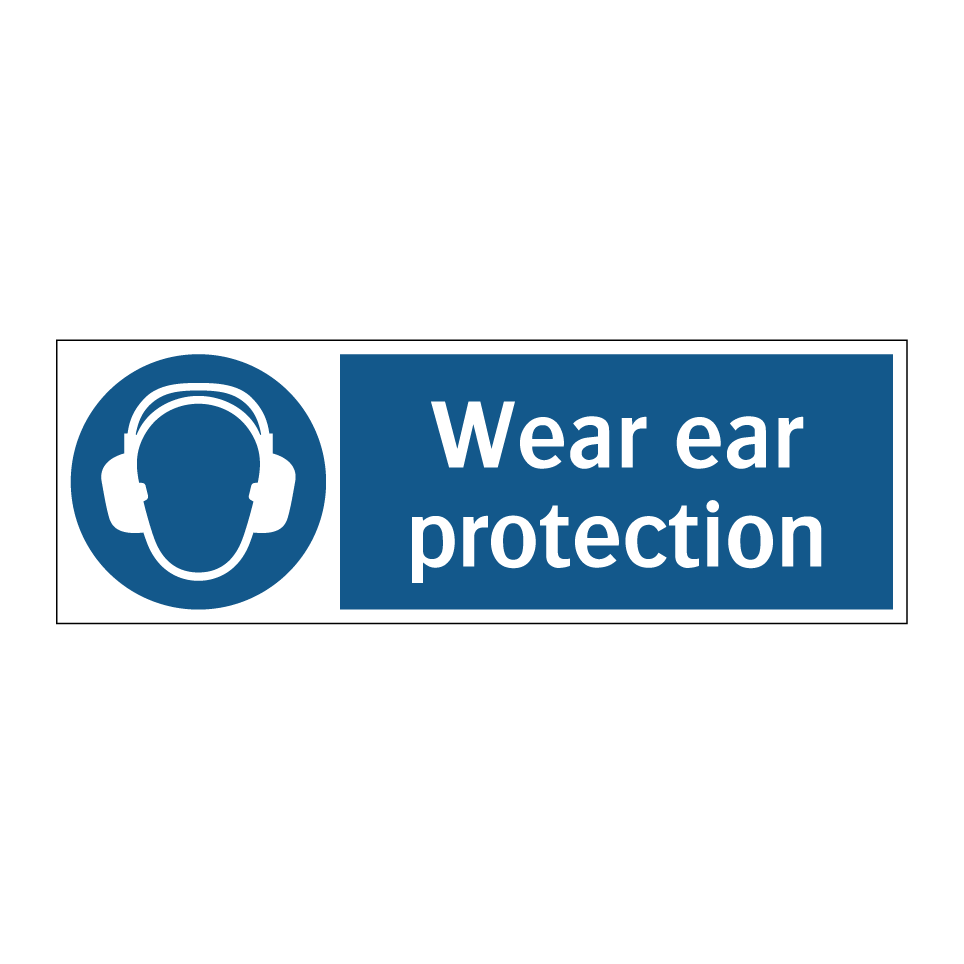 Wear ear protection