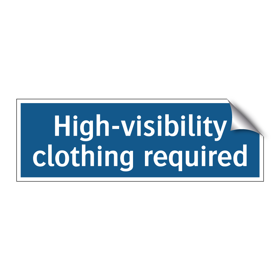 High-visibility clothing required