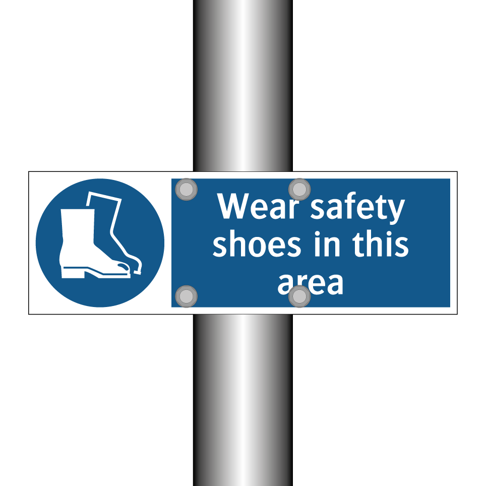 Wear safety shoes in this area