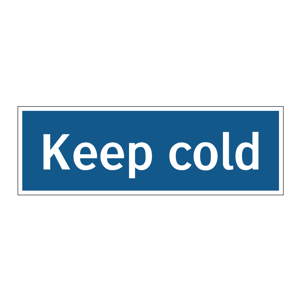 Keep cold