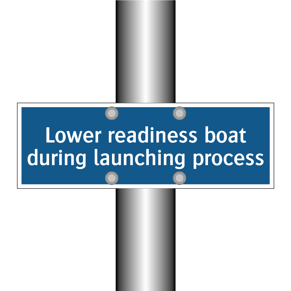 Lower readiness boat during launching process
