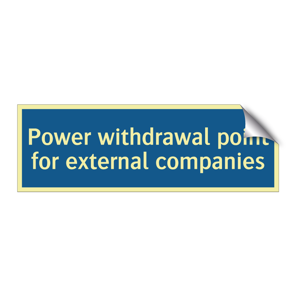 Power withdrawal point for external companies
