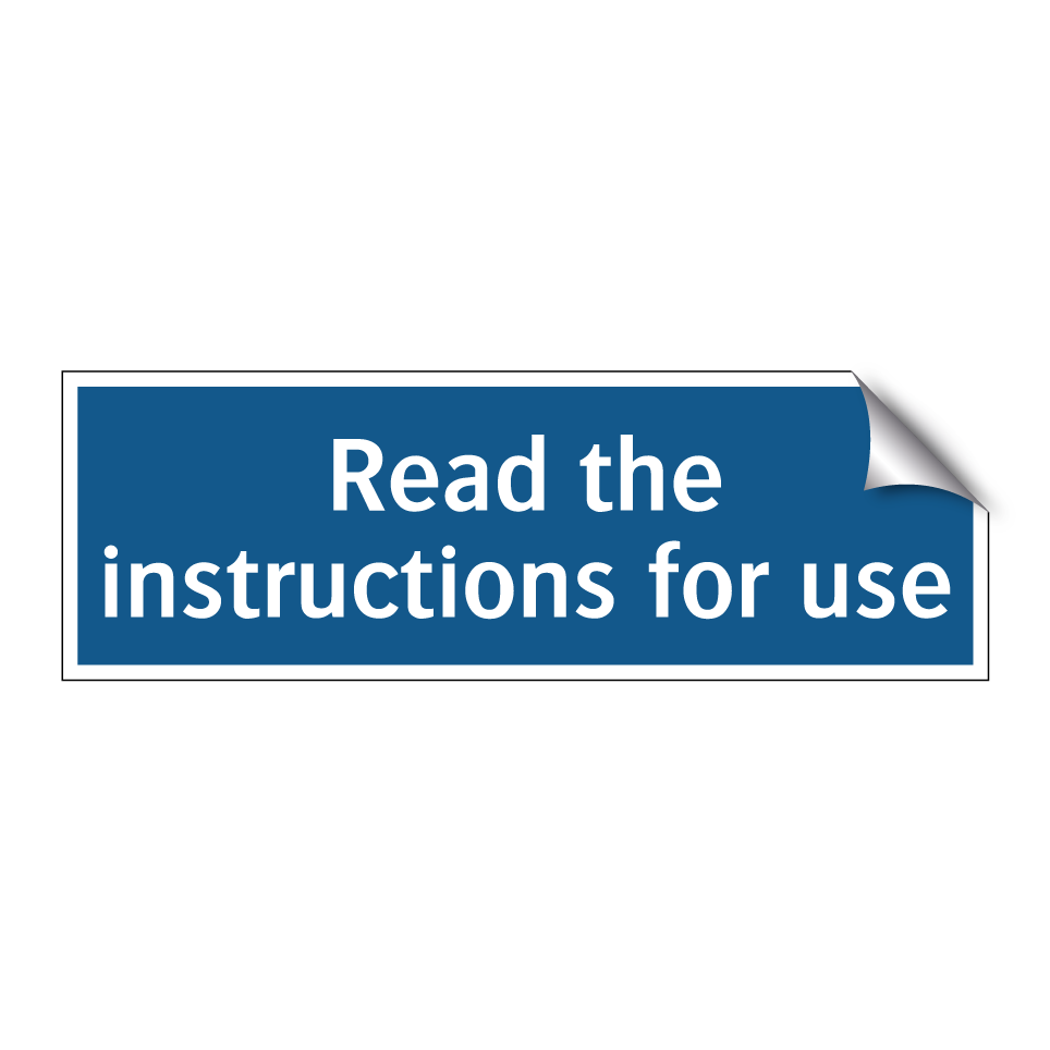 Read the instructions for use