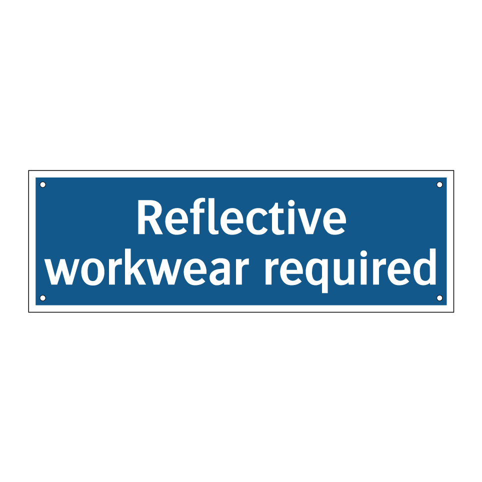 Reflective workwear required