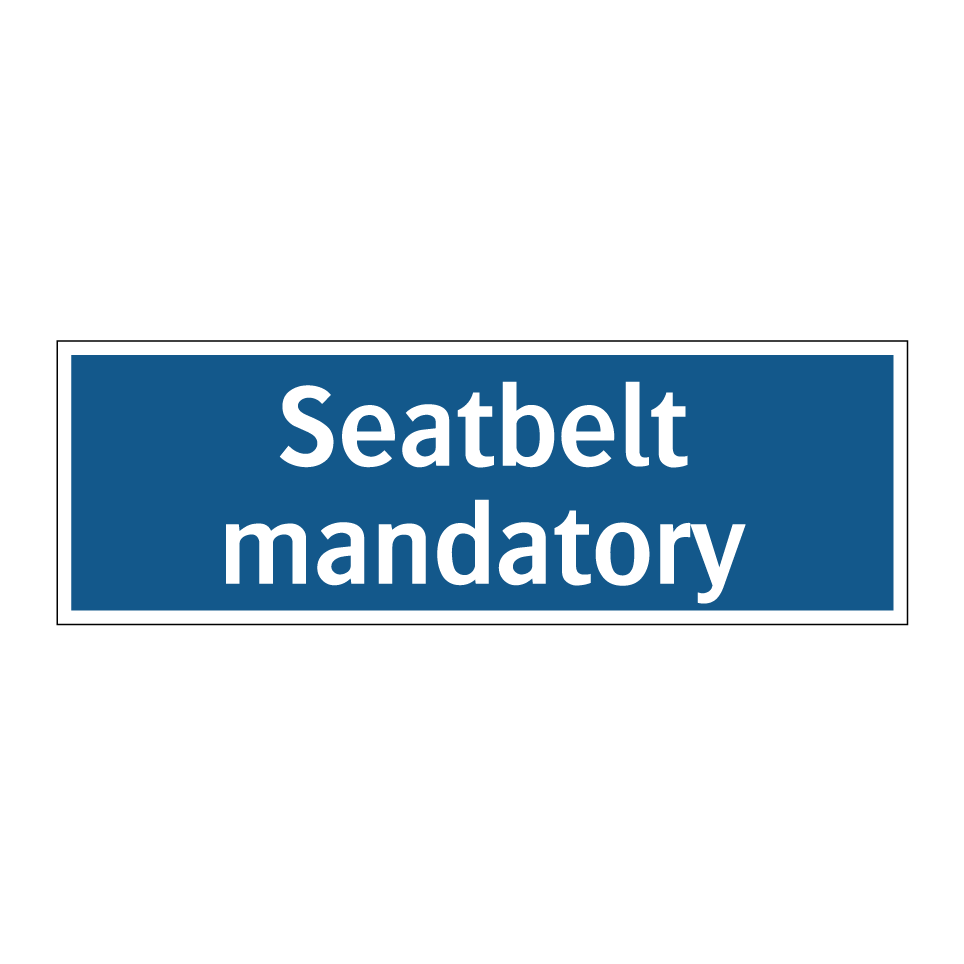Seatbelt mandatory