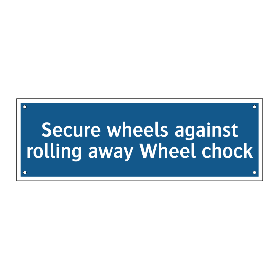 Secure wheels against rolling away Wheel chock
