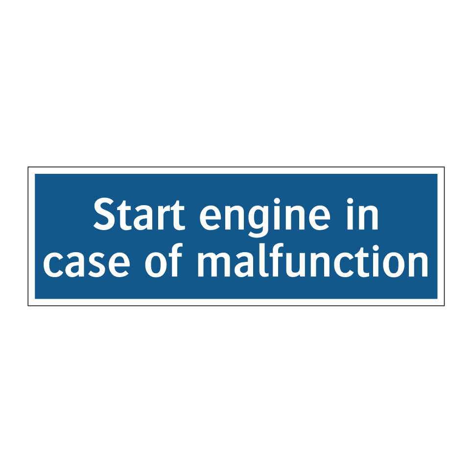 Start engine in case of malfunction