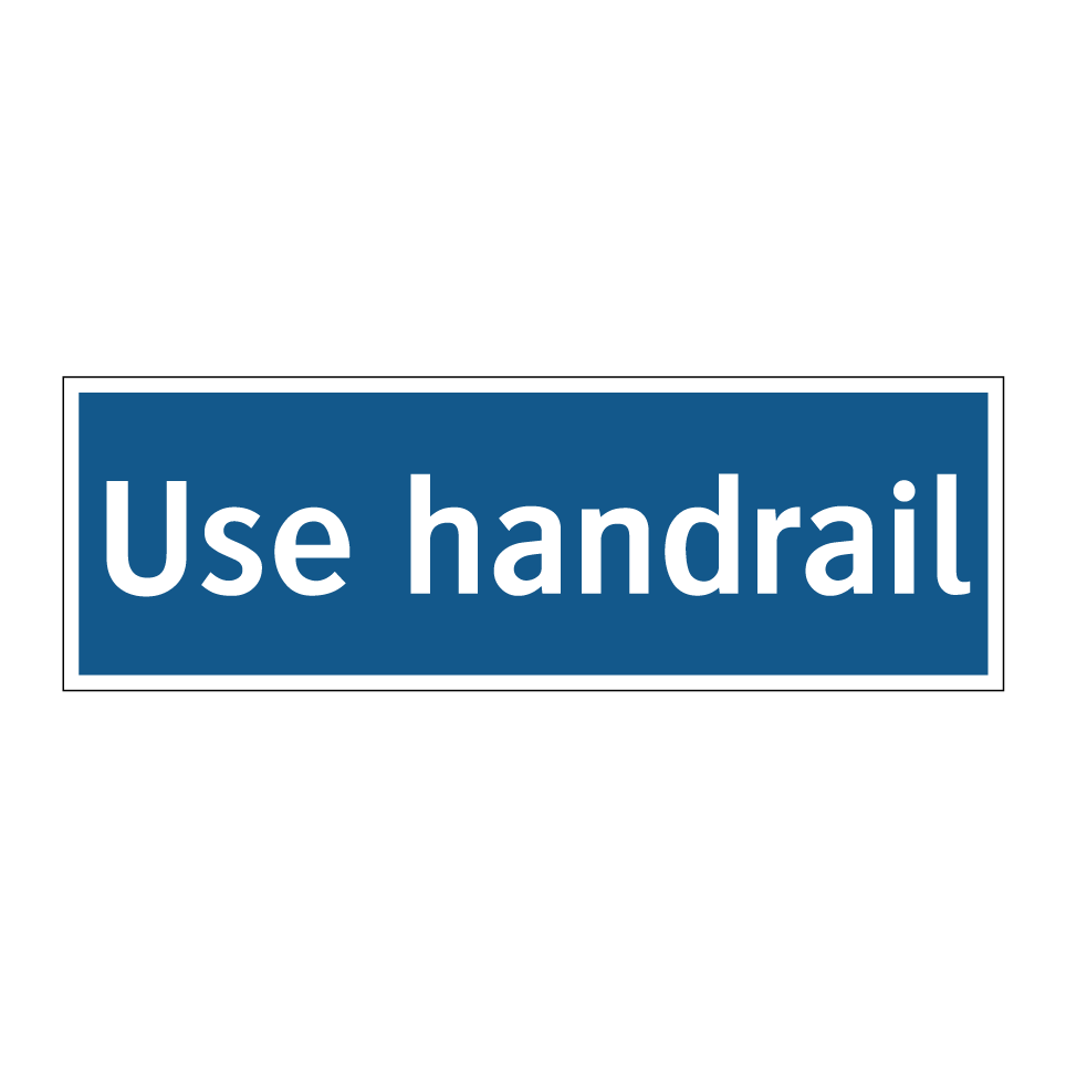 Use handrail