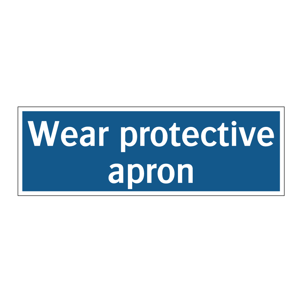 Wear protective apron