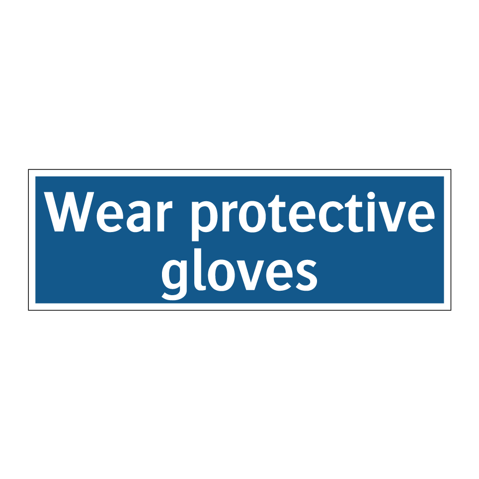 Wear protective gloves
