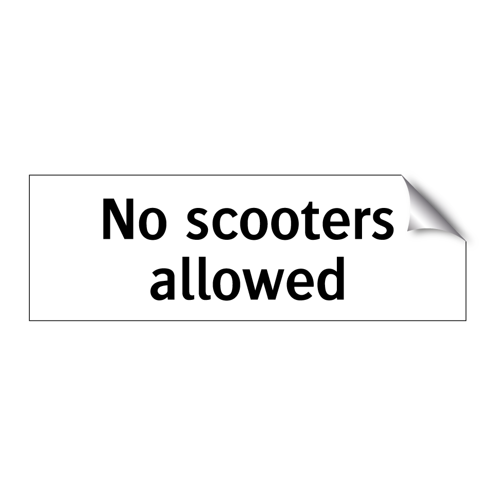 No scooters allowed