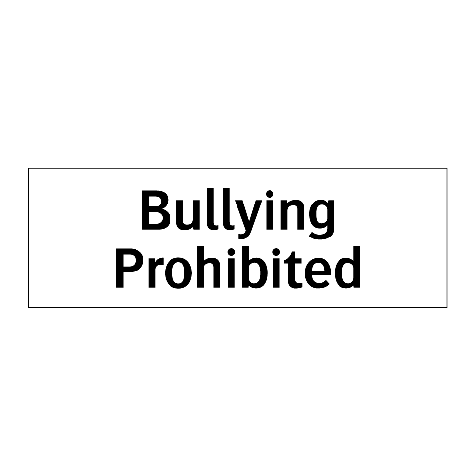 Bullying Prohibited