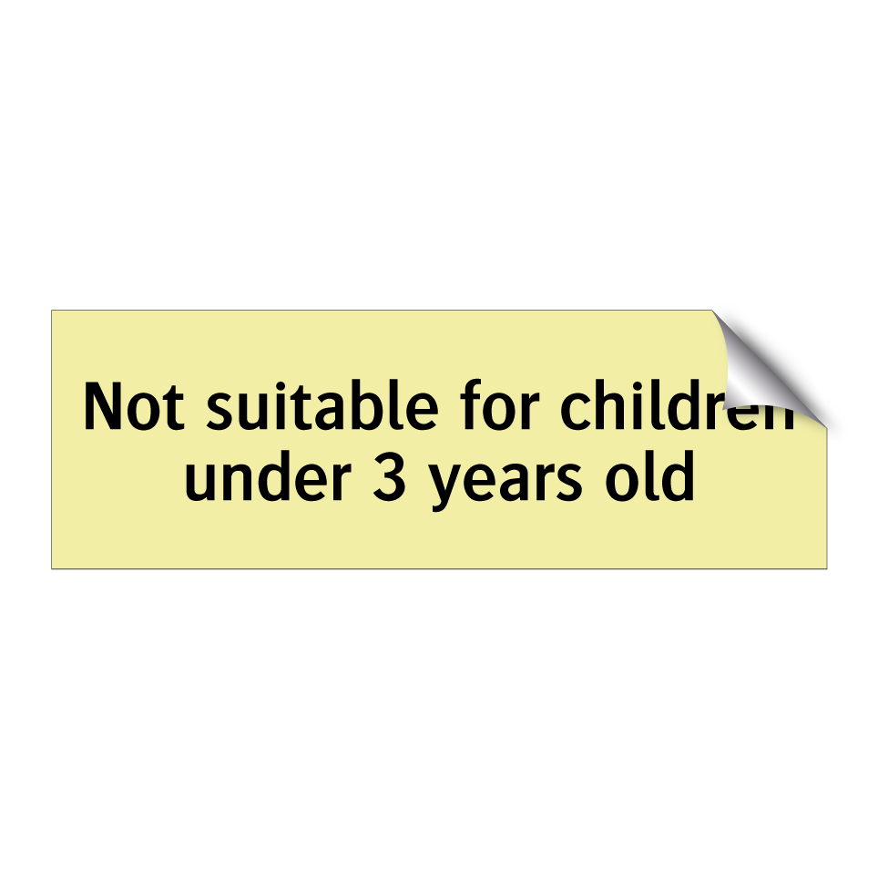 Not suitable for children under 3 years old
