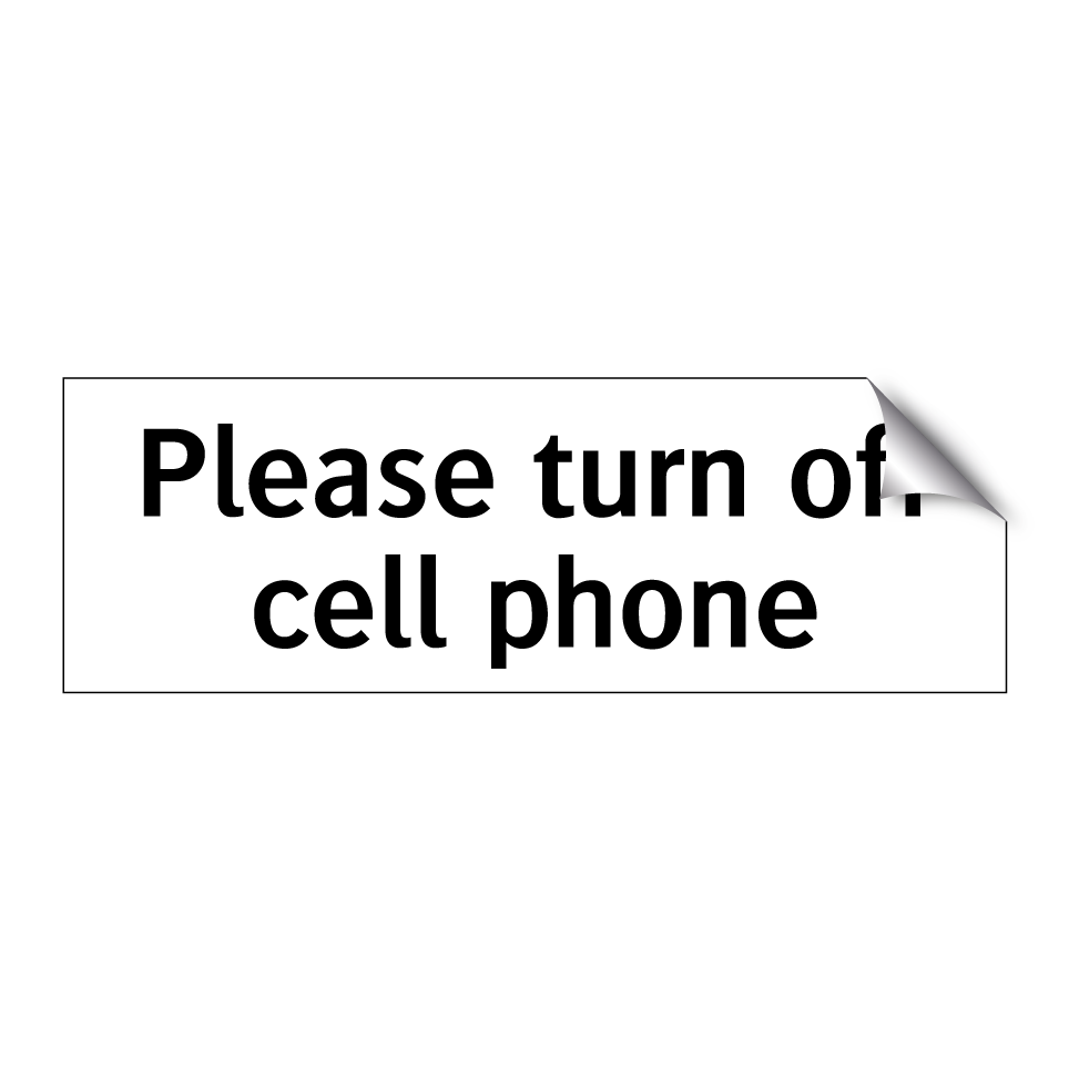 Please turn off cell phone