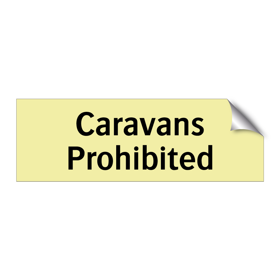 Caravans Prohibited