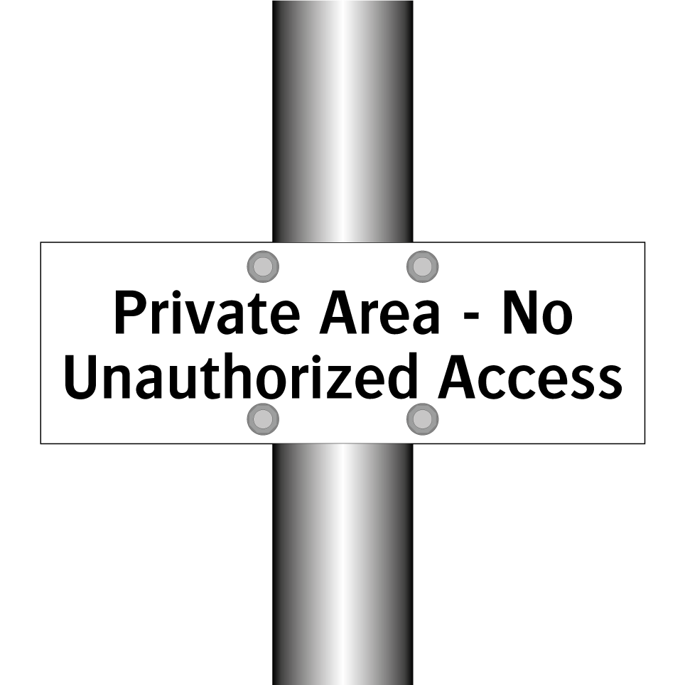 Private Area - No Unauthorized Access