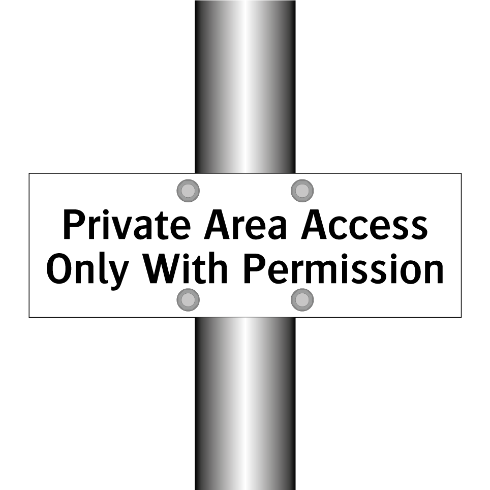 Private Area Access Only With Permission