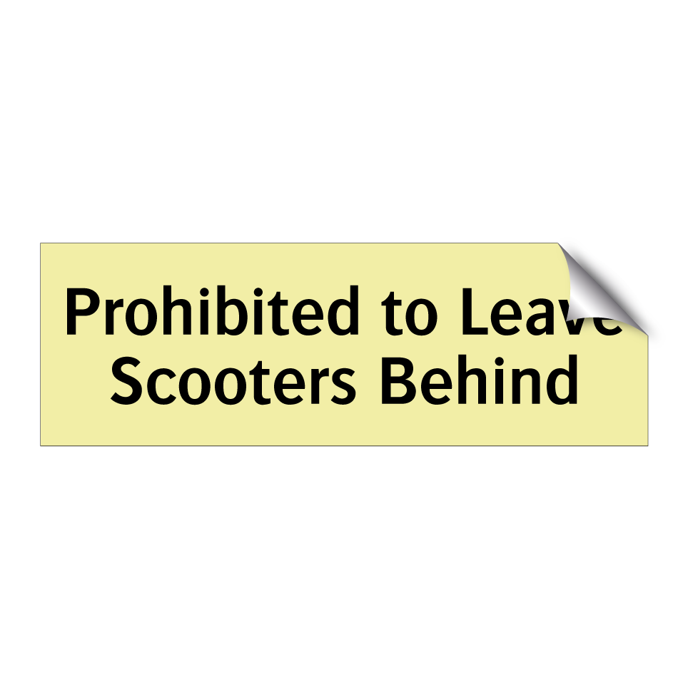 Prohibited to Leave Scooters Behind