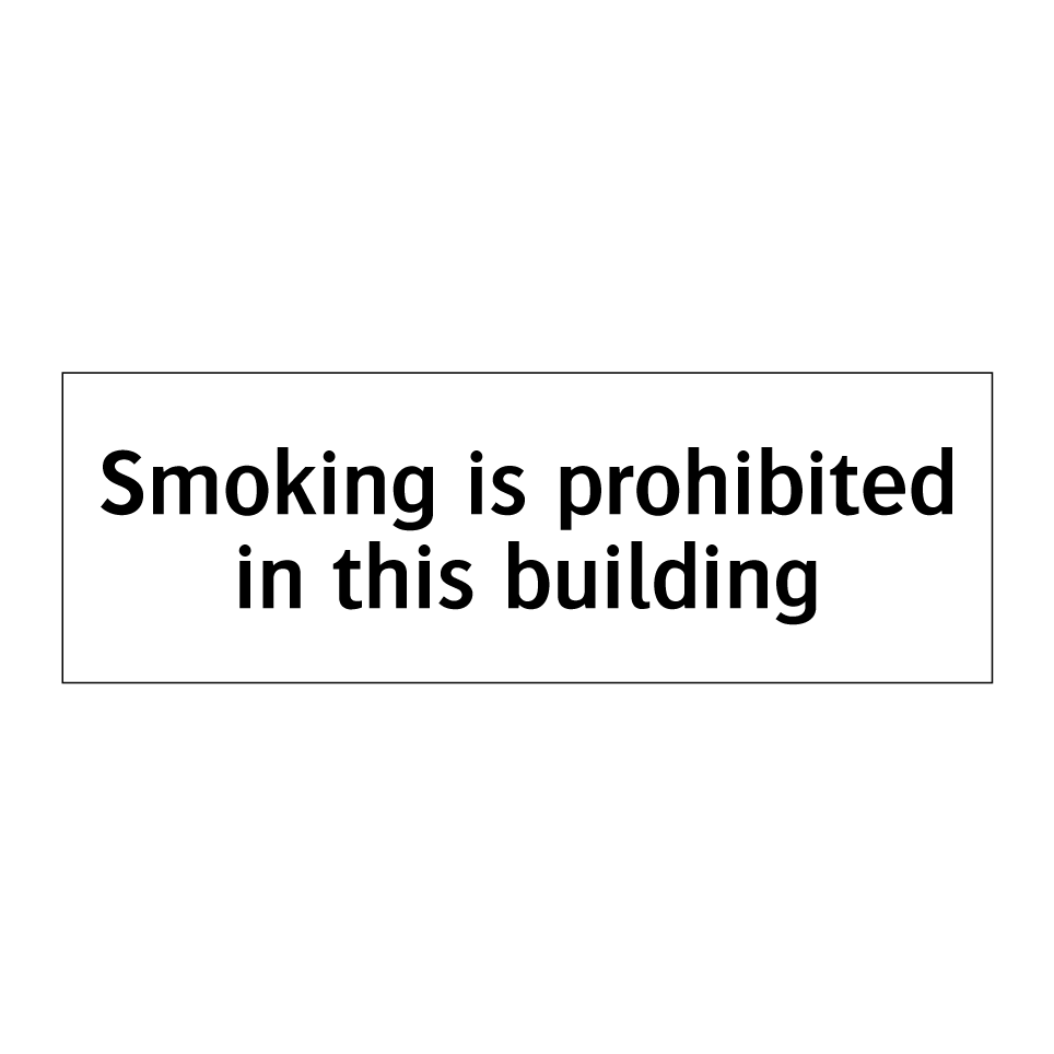 Smoking is prohibited in this building