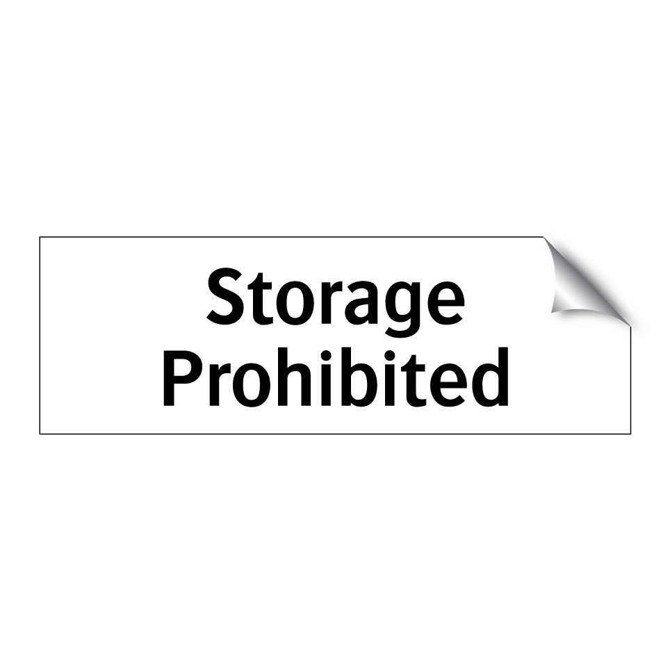 Storage Prohibited