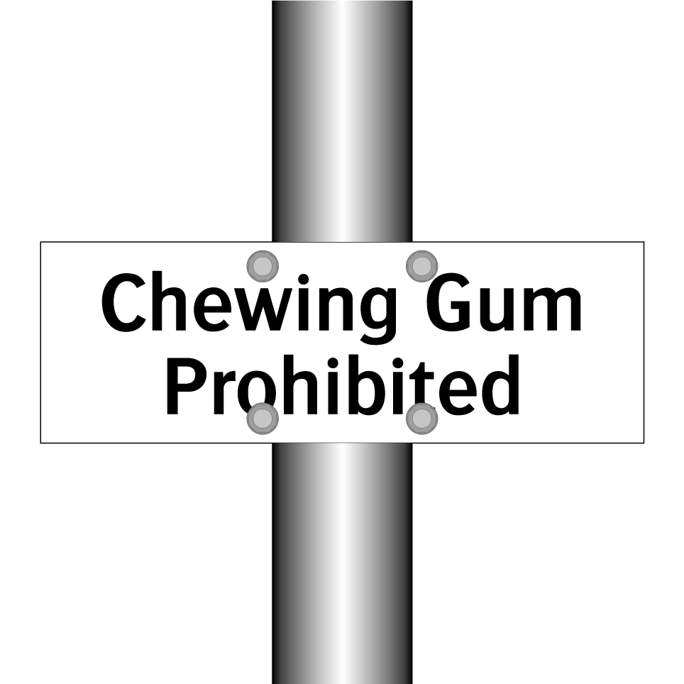 Chewing Gum Prohibited